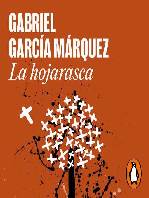 Title details for La hojarasca by Gabriel García Márquez - Available